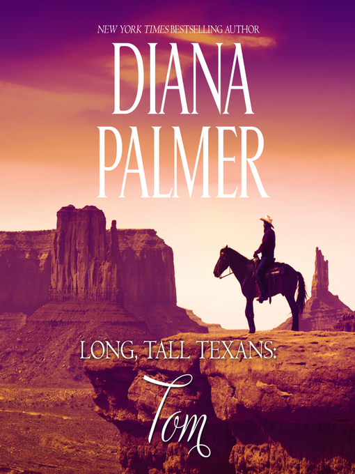 Title details for Tom by Diana Palmer - Available